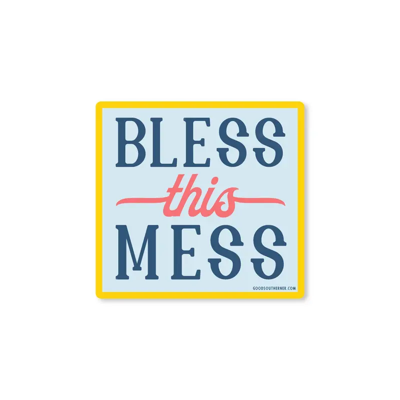 'Bless This Mess' Humorous Vinyl Sticker 1