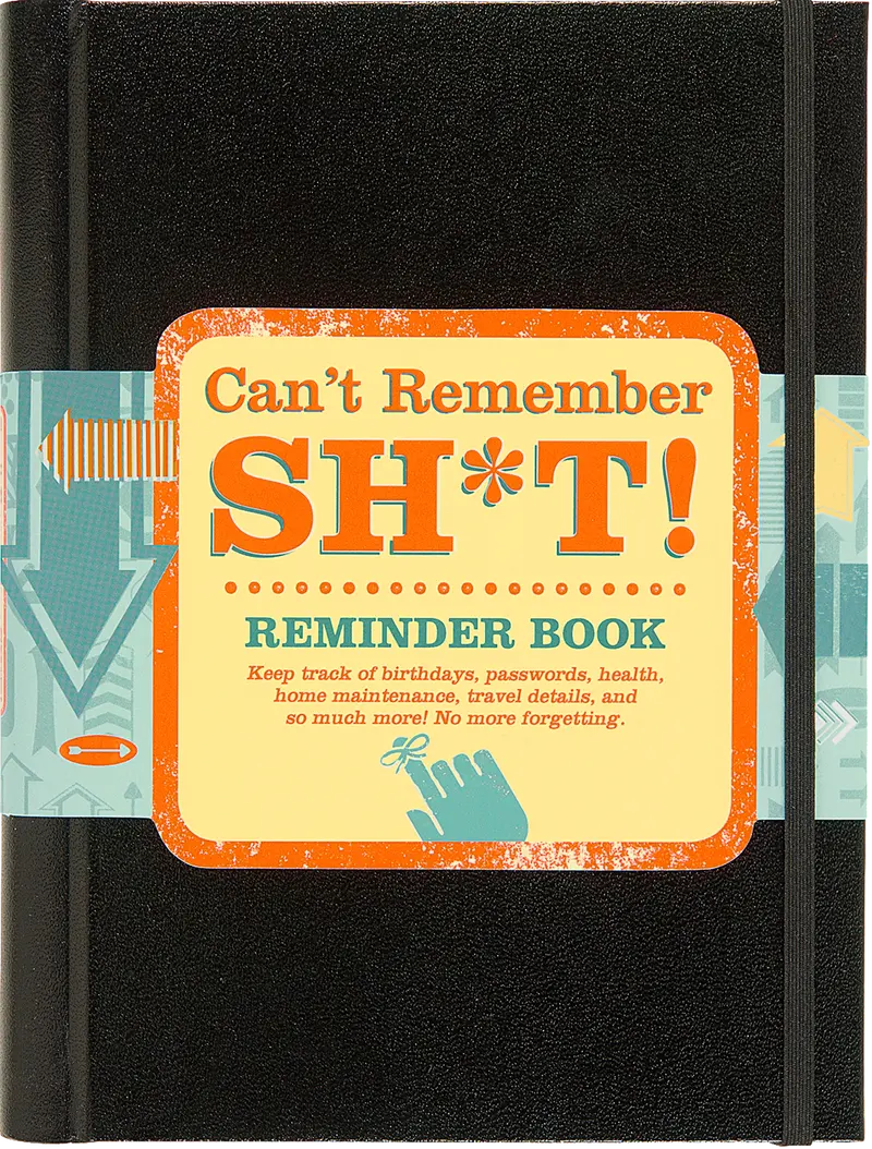 Can’T Remember Sh*T: Lighthearted Memory Reminder Journal 1