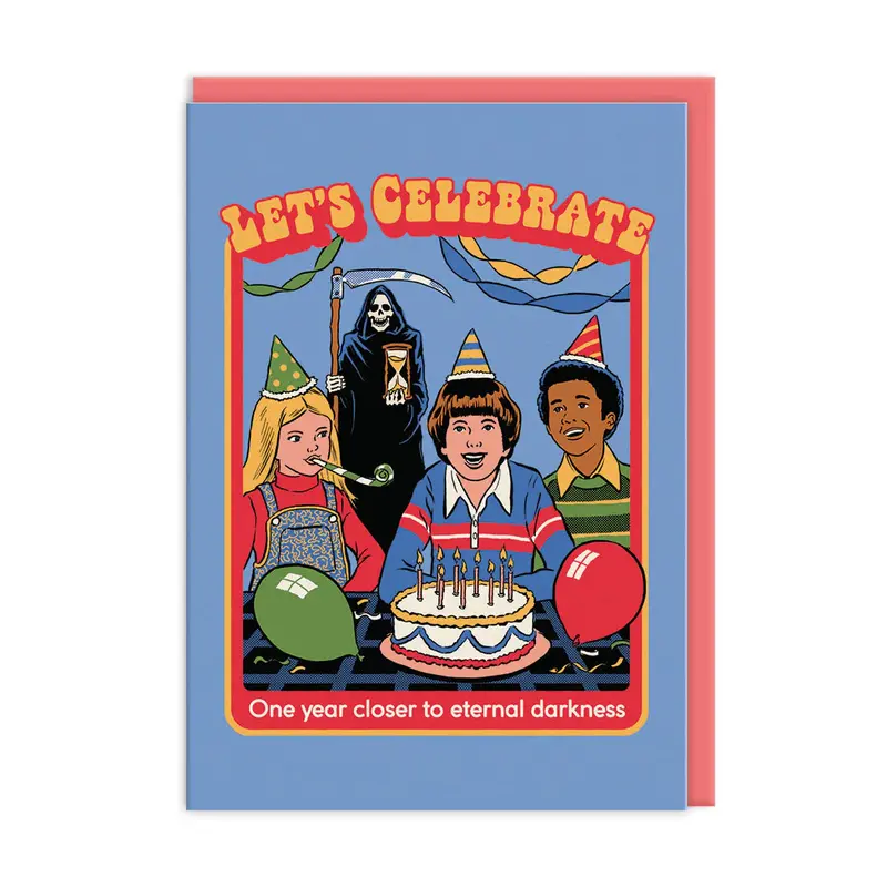 Closer To Eternal Darkness – Witty Dark Humor Birthday Card 1