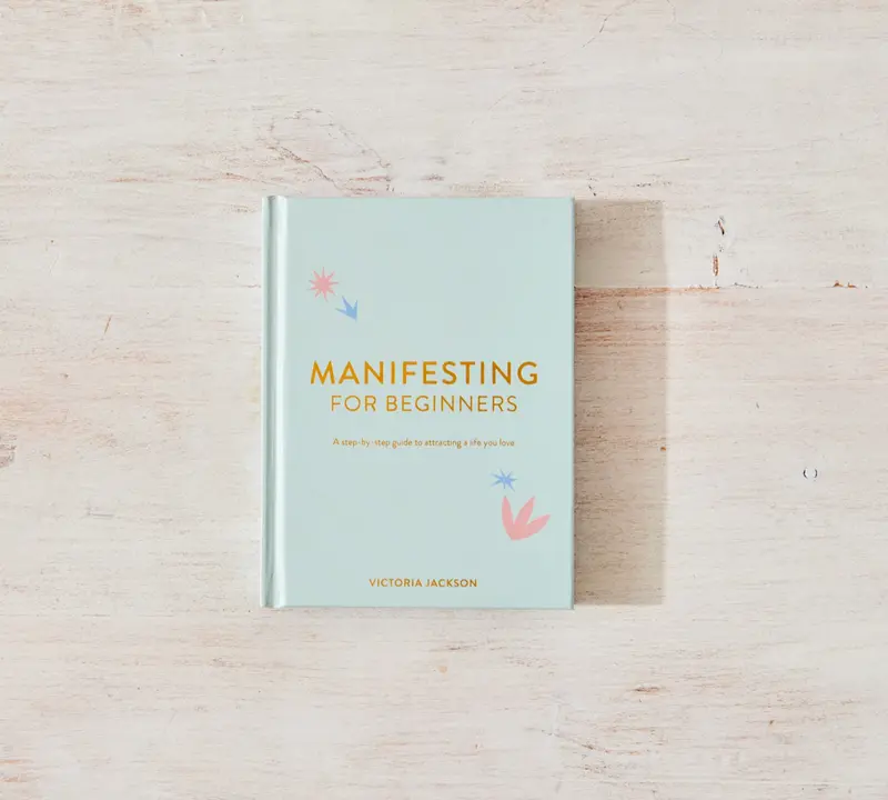 Manifestation Made Simple: A Beginner’S Guide To Intentional Living 1