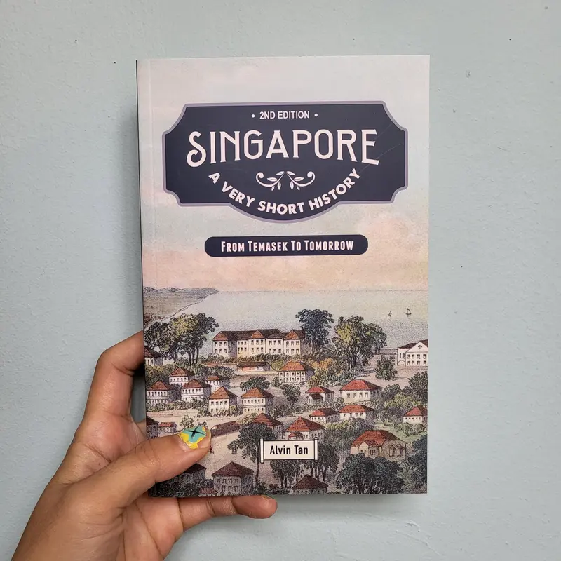 Singapore: A Very Short History – Second Edition Hardcover 1