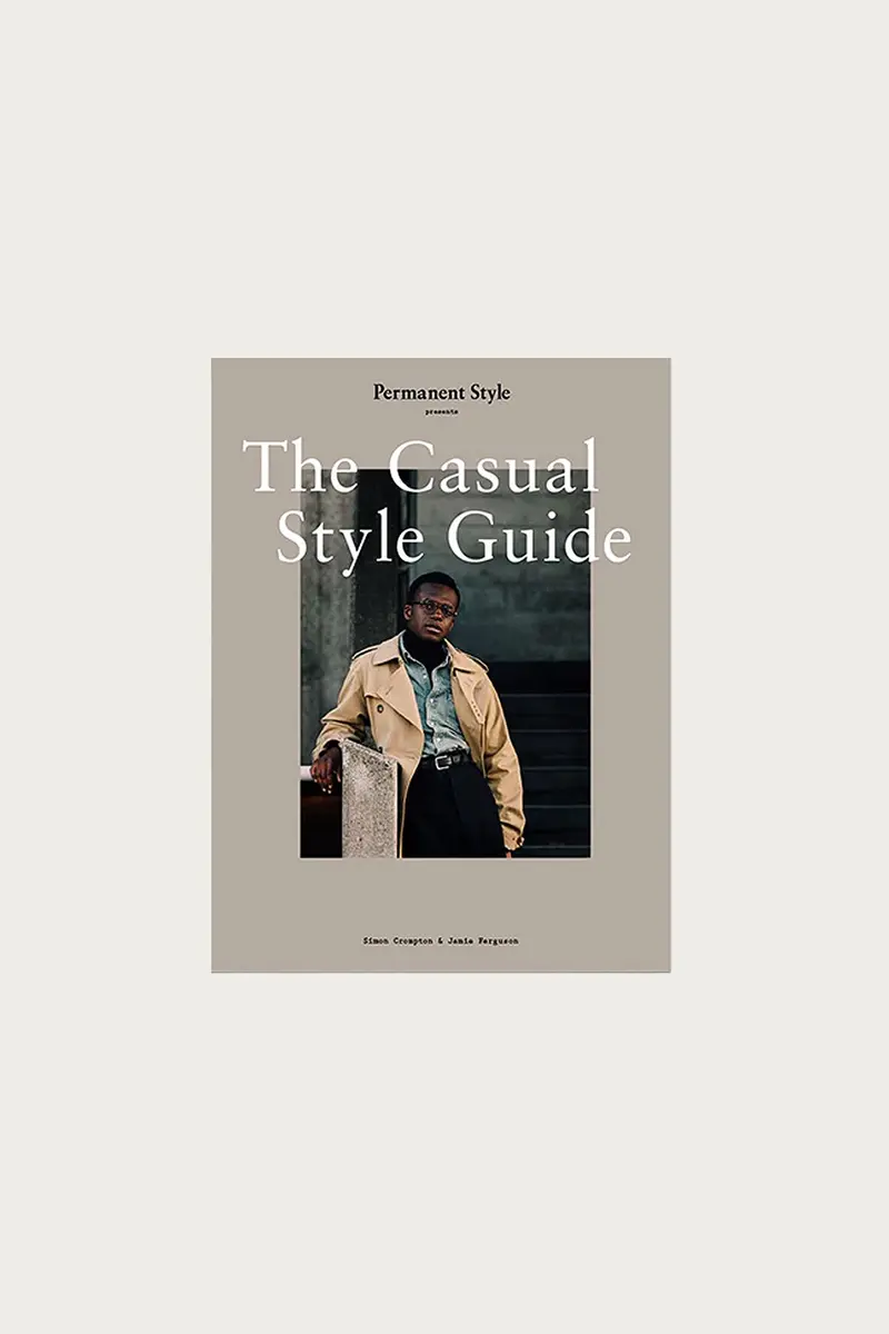 The Casual Style Guide – Modern Wardrobe Essentials Handbook 1