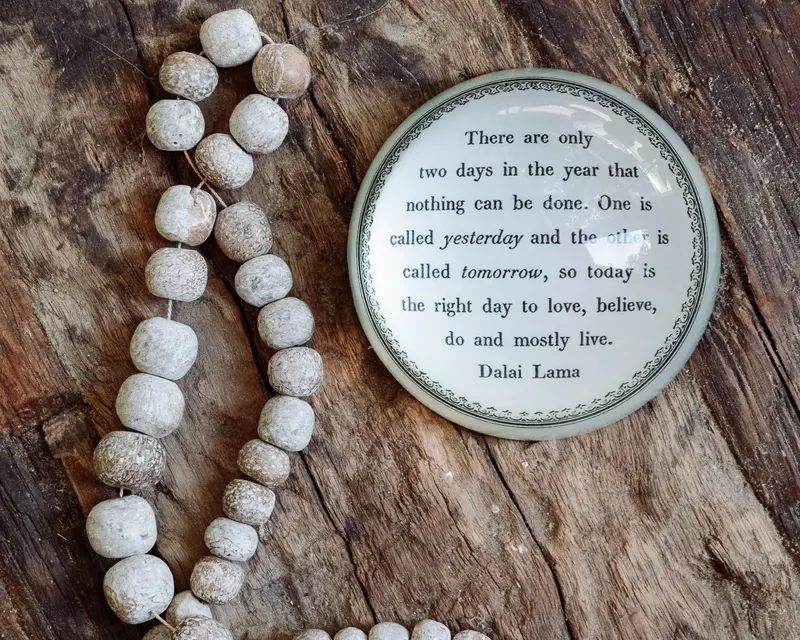 'Today Is The Right Day' Inspirational Paperweight Featuring Dalai Lama Quote 1